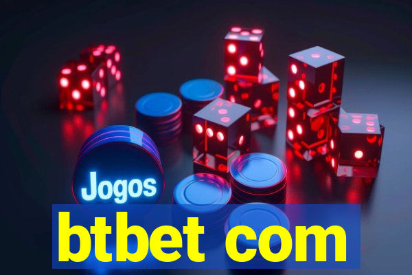 btbet com